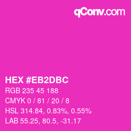 Color code: HEX #EB2DBC | qconv.com