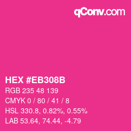 Color code: HEX #EB308B | qconv.com