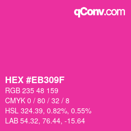 Color code: HEX #EB309F | qconv.com