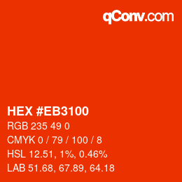 Color code: HEX #EB3100 | qconv.com