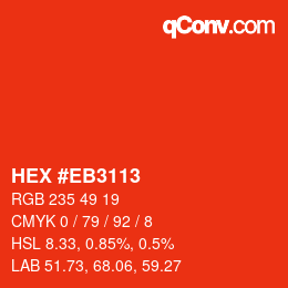 Color code: HEX #EB3113 | qconv.com