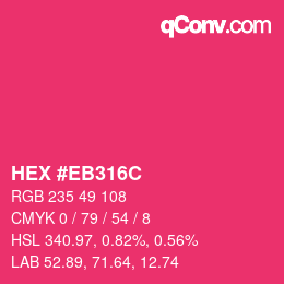 Color code: HEX #EB316C | qconv.com