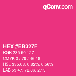 Color code: HEX #EB327F | qconv.com