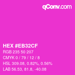 Color code: HEX #EB32CF | qconv.com