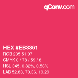 Color code: HEX #EB3361 | qconv.com