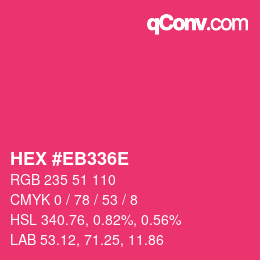 Color code: HEX #EB336E | qconv.com