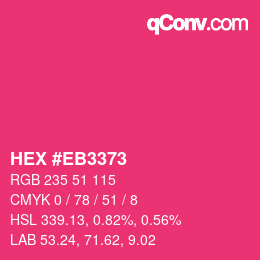 Color code: HEX #EB3373 | qconv.com
