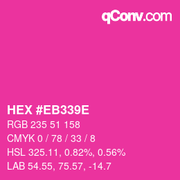 Color code: HEX #EB339E | qconv.com