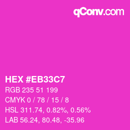 Color code: HEX #EB33C7 | qconv.com