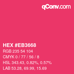 Color code: HEX #EB3668 | qconv.com