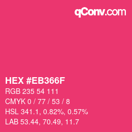 Color code: HEX #EB366F | qconv.com