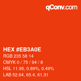 カラーコード: HEX #EB3A0E | qconv.com