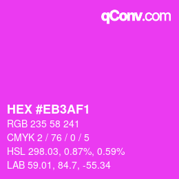 カラーコード: HEX #EB3AF1 | qconv.com