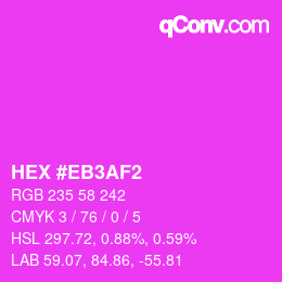 カラーコード: HEX #EB3AF2 | qconv.com