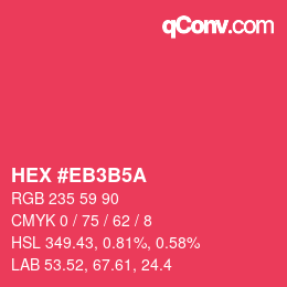 カラーコード: HEX #EB3B5A | qconv.com