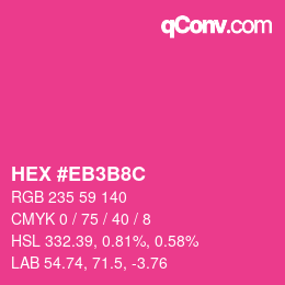 カラーコード: HEX #EB3B8C | qconv.com