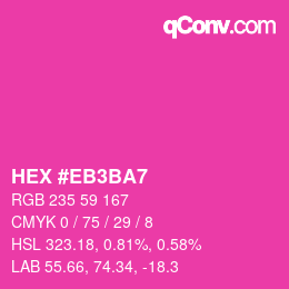 Código de color: HEX #EB3BA7 | qconv.com