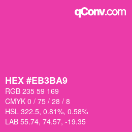 カラーコード: HEX #EB3BA9 | qconv.com