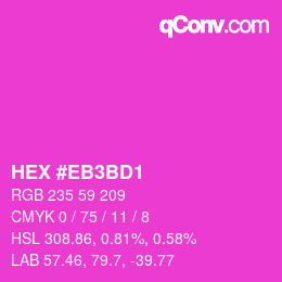 Color code: HEX #EB3BD1 | qconv.com