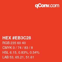 カラーコード: HEX #EB3C28 | qconv.com