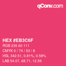 Farbcode: HEX #EB3C6F | qconv.com