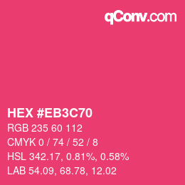 Farbcode: HEX #EB3C70 | qconv.com