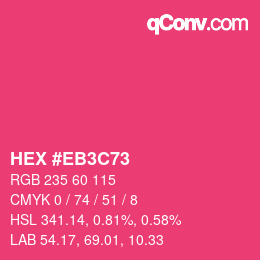 カラーコード: HEX #EB3C73 | qconv.com