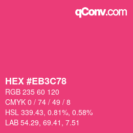 カラーコード: HEX #EB3C78 | qconv.com