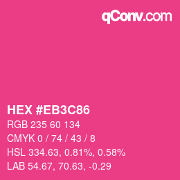 カラーコード: HEX #EB3C86 | qconv.com