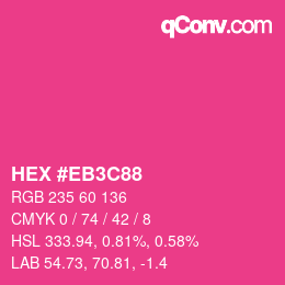 Farbcode: HEX #EB3C88 | qconv.com