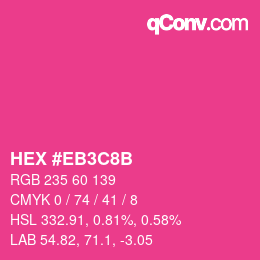 カラーコード: HEX #EB3C8B | qconv.com