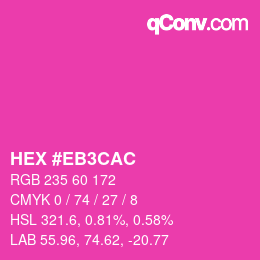 Código de color: HEX #EB3CAC | qconv.com