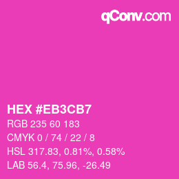 カラーコード: HEX #EB3CB7 | qconv.com