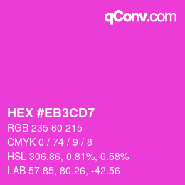 カラーコード: HEX #EB3CD7 | qconv.com