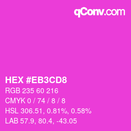 Color code: HEX #EB3CD8 | qconv.com