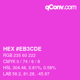Color code: HEX #EB3CDE | qconv.com