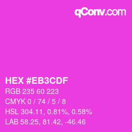 Código de color: HEX #EB3CDF | qconv.com