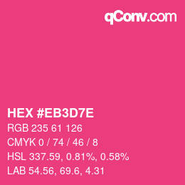 颜色代码: HEX #EB3D7E | qconv.com