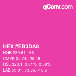 Color code: HEX #EB3DA8 | qconv.com