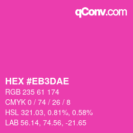 Farbcode: HEX #EB3DAE | qconv.com