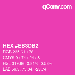 Color code: HEX #EB3DB2 | qconv.com