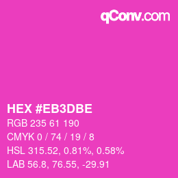 Color code: HEX #EB3DBE | qconv.com