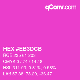 Color code: HEX #EB3DCB | qconv.com