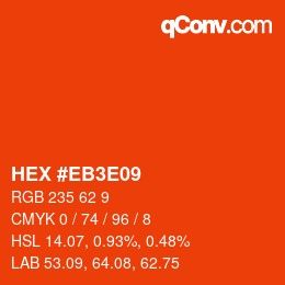 Code couleur: HEX #EB3E09 | qconv.com