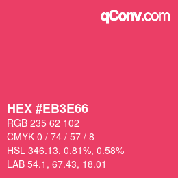 颜色代码: HEX #EB3E66 | qconv.com