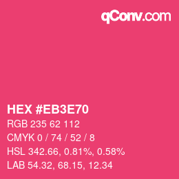 カラーコード: HEX #EB3E70 | qconv.com