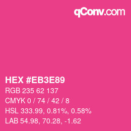 颜色代码: HEX #EB3E89 | qconv.com