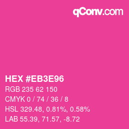 カラーコード: HEX #EB3E96 | qconv.com
