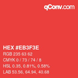 カラーコード: HEX #EB3F3E | qconv.com