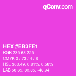 Color code: HEX #EB3FE1 | qconv.com